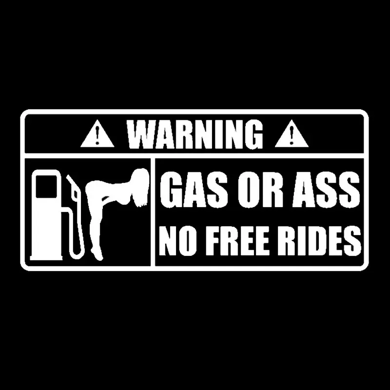 15x7cm GAS OR ASS NO FREE RIDES Reflective Car Bumper Window Sticker Vinyl Decals