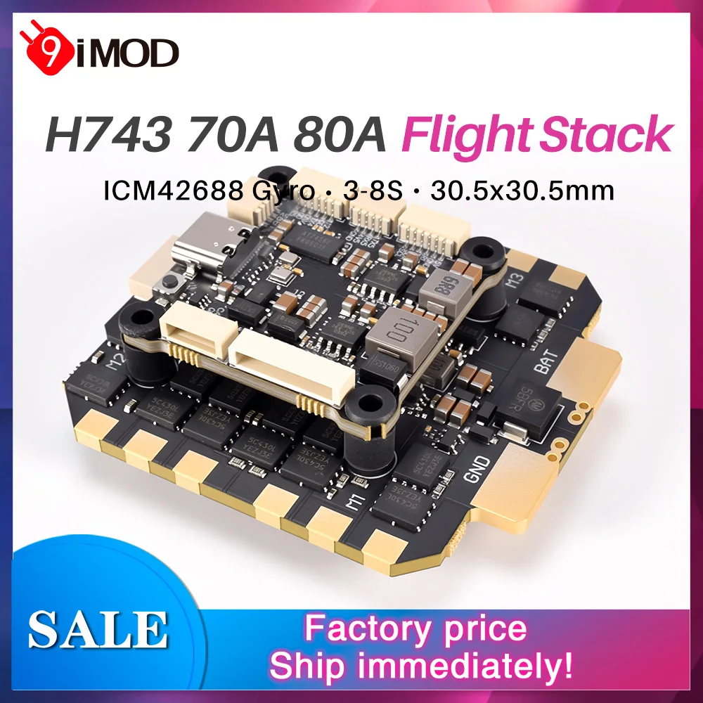

9IMOD H743 Flight Stack Управление полетом 4в1 70A/80A ESC 3-8S Lipo 30,5x30,5 мм Dual ICM42688 Gyro 7 UART для RC FPV Racing Drone