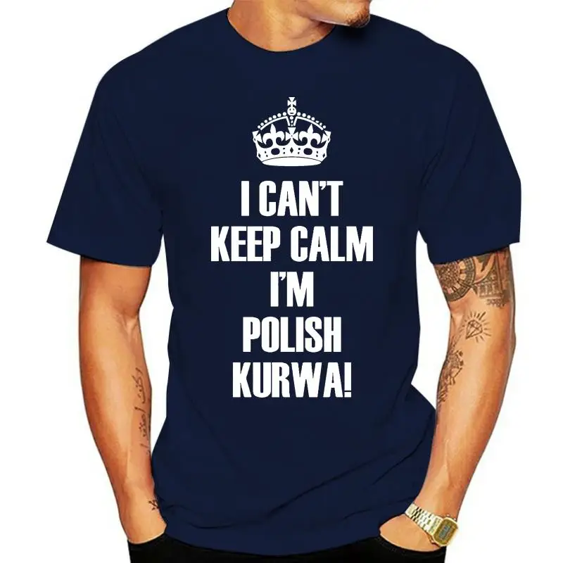 I Can't Keep Calm I'm Polish Kurwa Poland T Shirt Top Lewandowski Tumblr Polska Cool Summer Tees