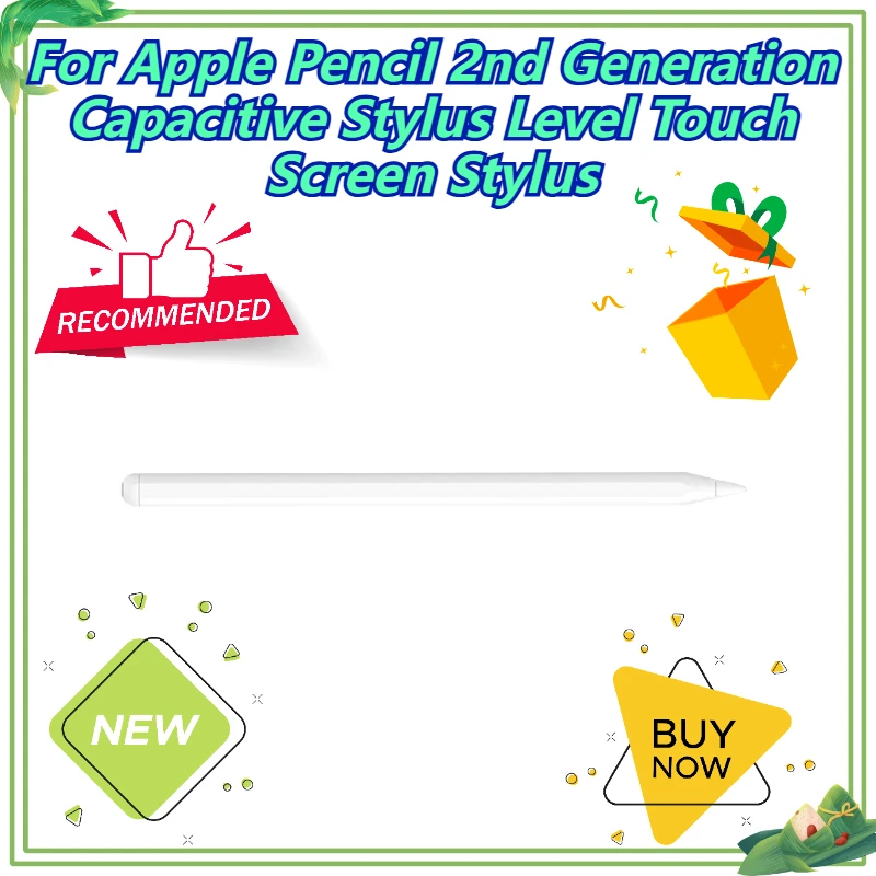 

For Apple Pencil 2nd Generation Capacitive Stylus Level Touch Screen Stylus