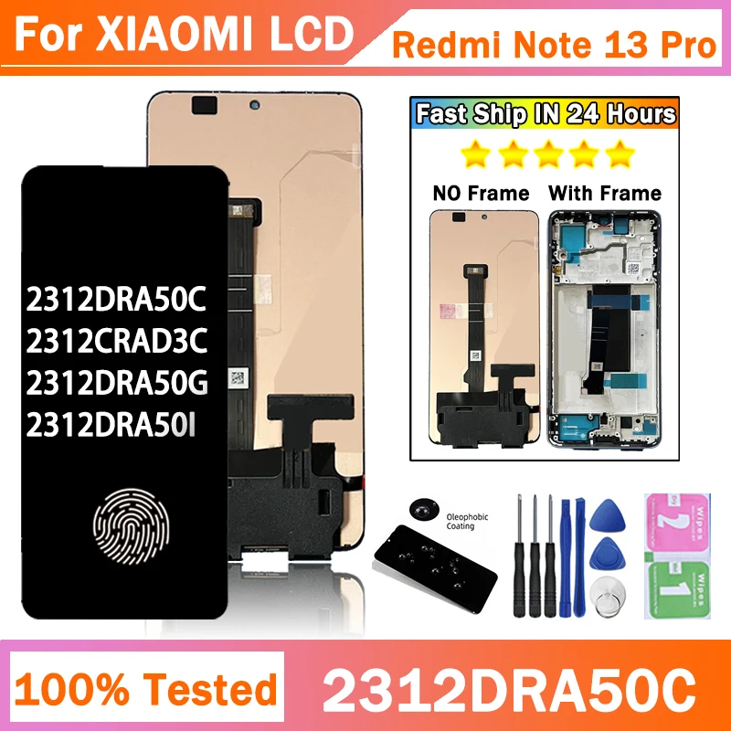 100% Tested For Xiaomi Redmi Note13 Pro Note 13 Pro 5G 2312DRA50C LCD Display Touch Screen Digitizer Assembly Replacement Parts