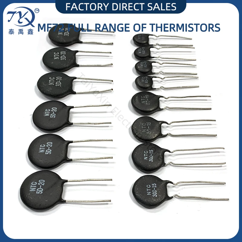 10PCS MF72 Power NTC Thermistor Series 5D15 10D15 10D20 3D20 5D20 30D15 8D15 5D9 7D9 5D11 Full Range MF11-103 104