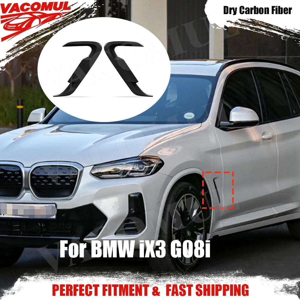 

VACOMUL For BMW iX3 G08i 2022+ Dry Carbon Front Fiber Side Wing Air Flow Fender Grille Intake Vent Covers Trim FRP Car Body Kit