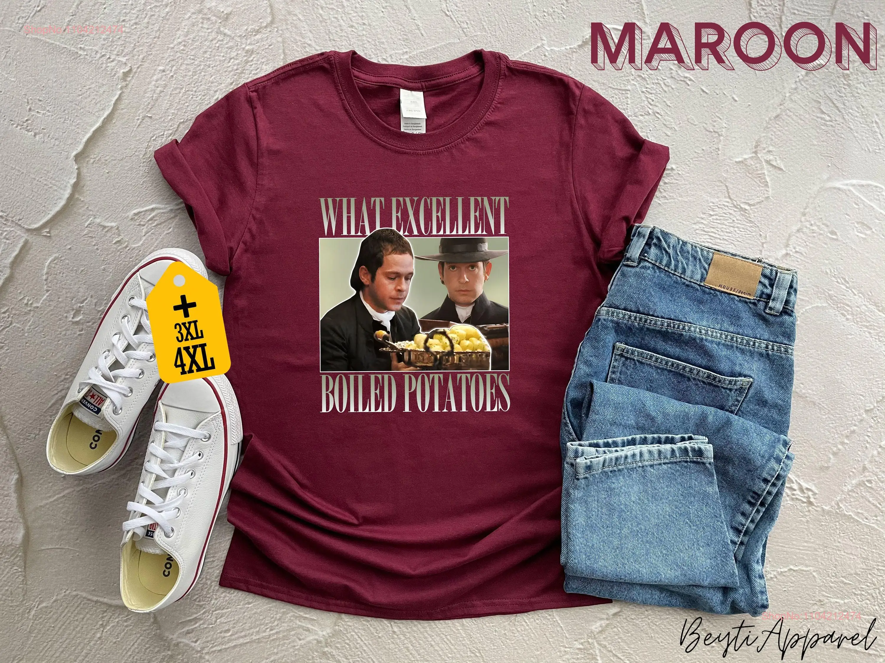 Boiled Potatoes Funny Meme T Shirt Pride and Prejudice Fitzwilliam Darcy Bennett Dole Movie  long or short sleeves