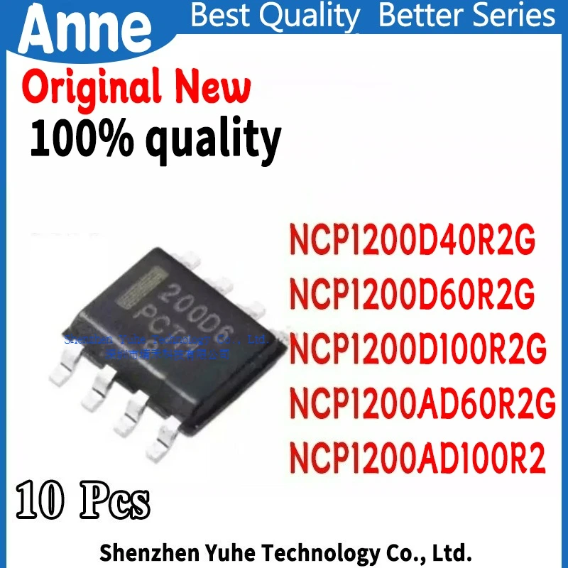 (10piece) 100%New NCP1200D40R2G 200D4 NCP1200D60R2G 200D6 NCP1200D100R2G 200D1 NCP1200AD60R2G 200A6 NCP1200AD100R2G 200A1 sop-8