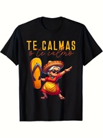 Vibrant Mexican Heritage T-Shirt - Relaxed Fit Fun Graphic Tee for Moms - Spanish Expression Te Calmas O Te Calmo