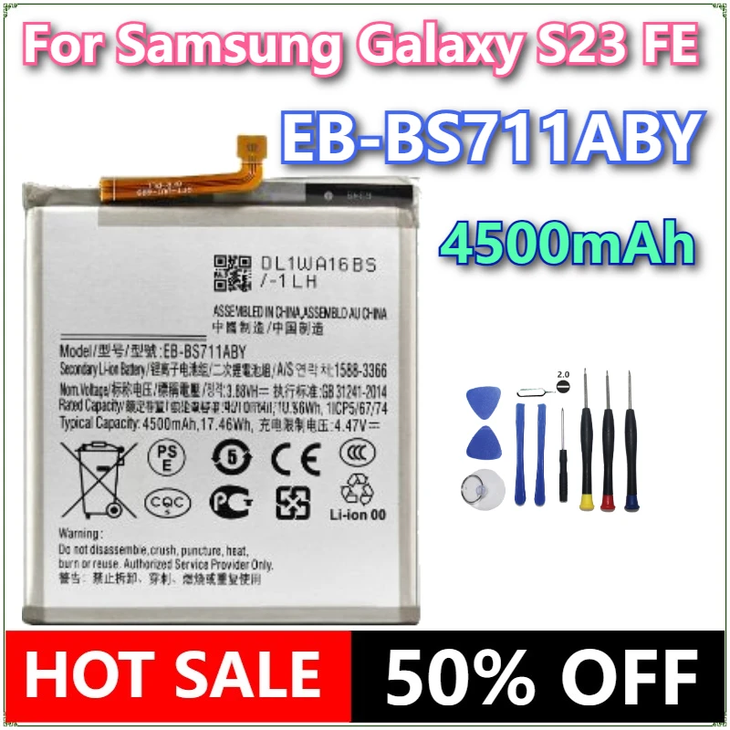 

Brand New EB-BS711ABY 4500mAh Mobile Phone Battery For Samsung Galaxy S23 FE Mobile Phone Batteries + tools