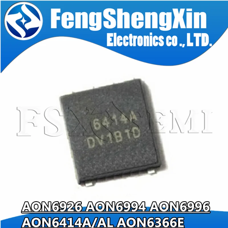 10pcs AON6926 AON6994 AON6996 AON6366E AON6414A AO6414AL AO6414A 6414A QFN-8 Chipset