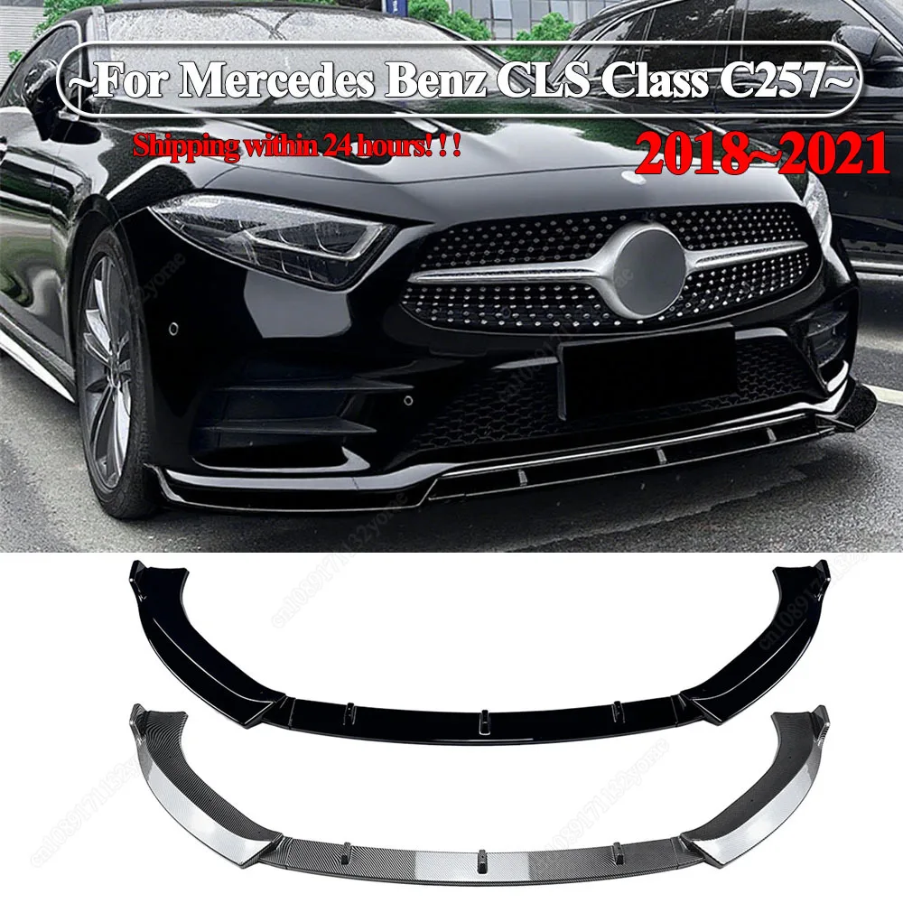 

For Mercedes Benz CLS Class C257 CLS53 CLS300 CLS350 CLS400 CLS450 2018-2021 Front Bumper Spoiler Lip Lower Splitter Protector