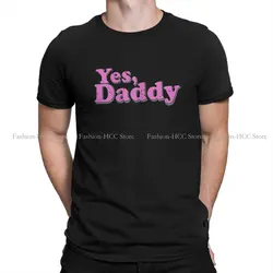 BDSM Polyester TShirt for Men Womens Womens Yes Daddy Kinky Bdsm Dom Sub Sexy Soft Casual Sweatshirts T Shirt High Quality