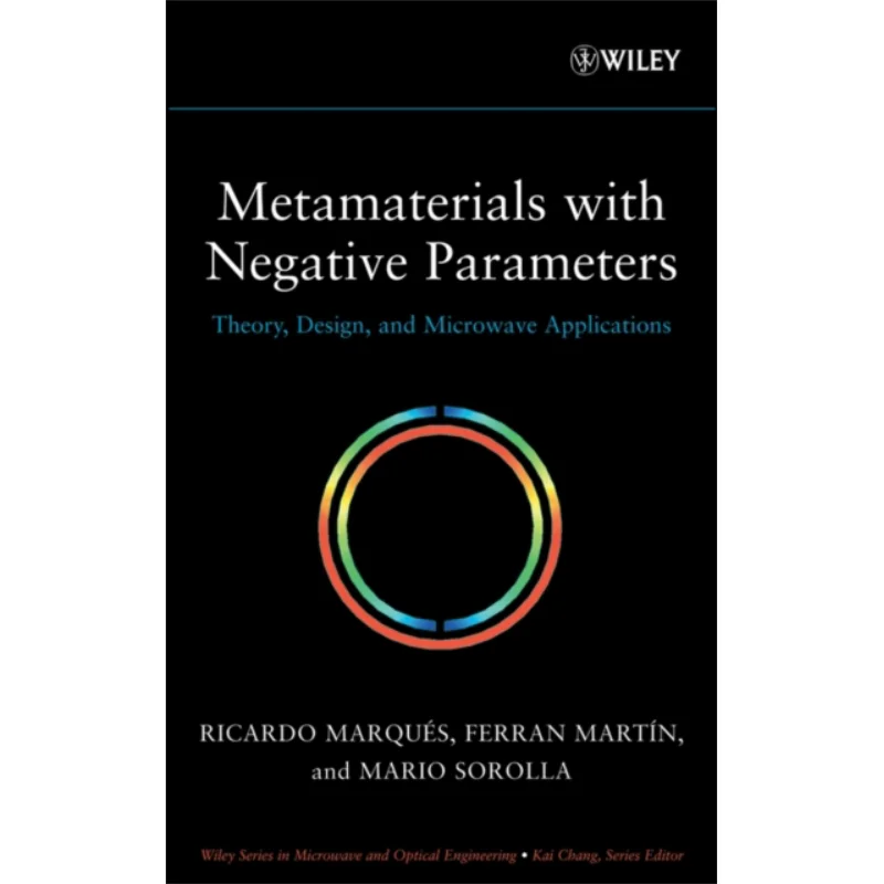 

1метамирия с теорой отрицательных параметров и аппликациями для микроволновой печи Ricardo Marques John Wiley 9780471745822 Книга