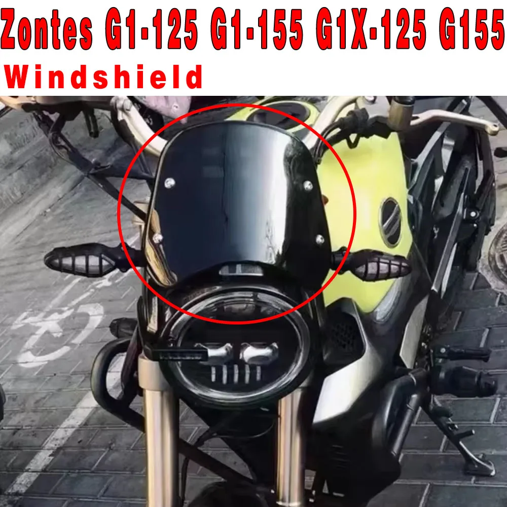 2022 Motorcycle Windshield for Zontes G1-125 G1-155 G1X-125 G155 Sr Wind Shield Protection Fit Zontes G1 New