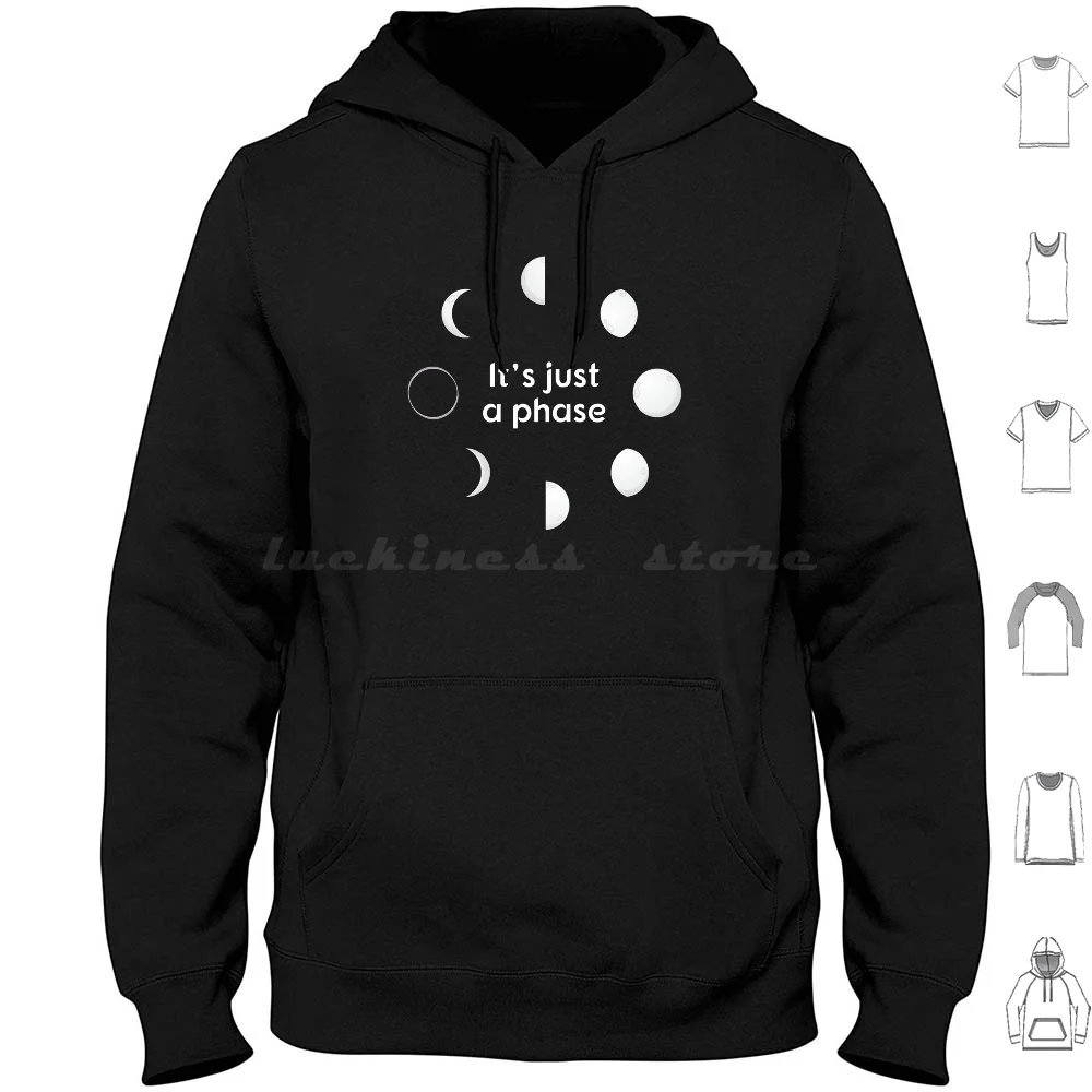 It′S Just A Phase Moon Hoodies Long Sleeve Astronomy Astronomer Astronaut Space Ship Jupiter Saturn Venus Uranus