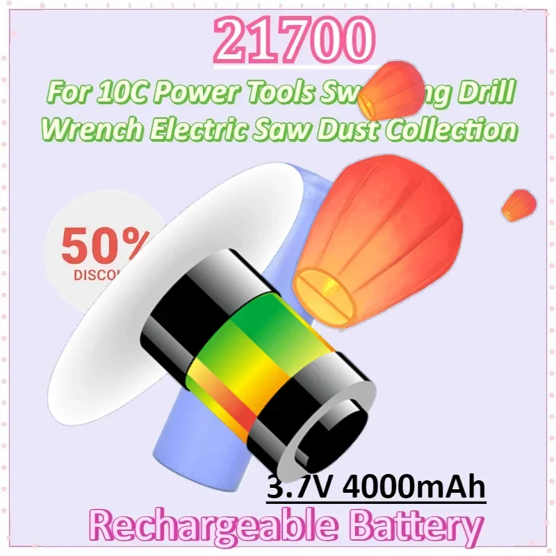 

21700 3.7V 4000mAh Li-ion Rechargeable Battery for 10C Power Tools Sweeping Drill Wrench Electric Saw Dust Collection