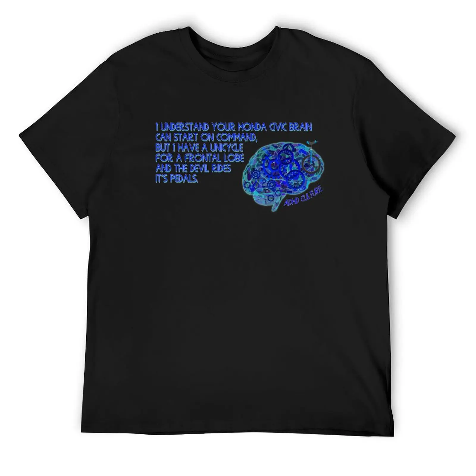 ADHD quote brain unicycle T-Shirt cute tops boys animal print funny t shirts men