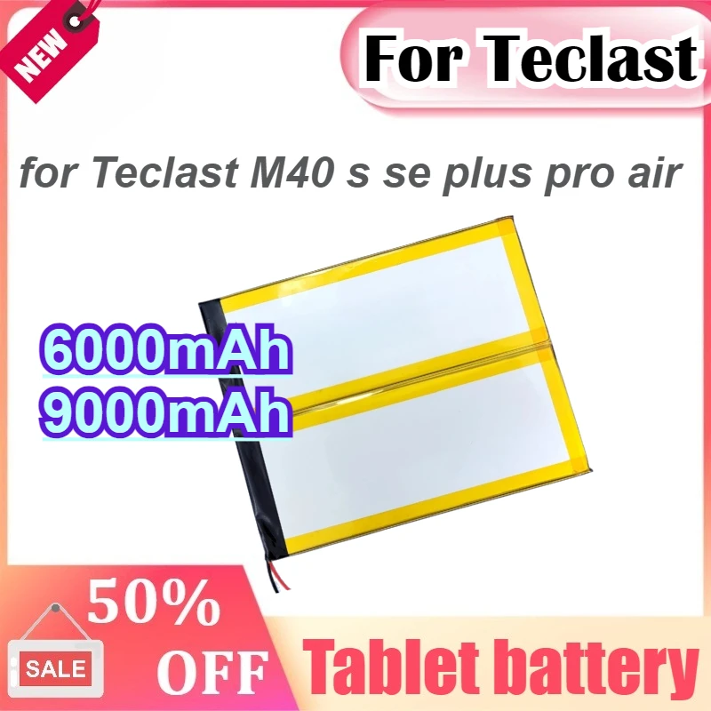 

3.8V 6000/9000mAh Li-Ploymer Battery for Teclast M40 Teclast M40s M40se M40plus M40pro M40air Tablet Battery Large Capacity