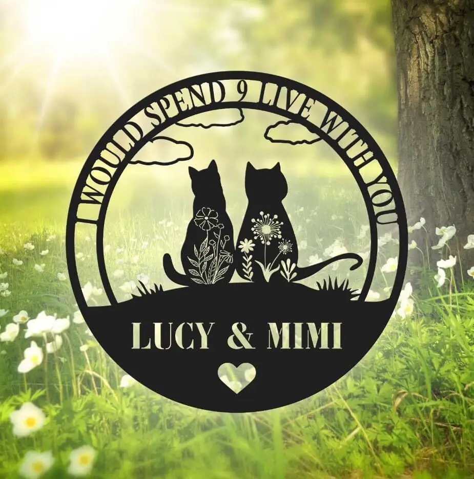 Cat Couple Metal Sign, I Would Spend All 9 Lives With You Wall Art, Cat Sign, Cat Wall Decor for Living Room, Custom Name S sign