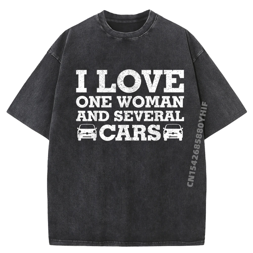 

I Love One Woman And Several Cars Car Mechanic Christian Tshirt Men Fall New Year 2025 Retro Washed Tops & Tees