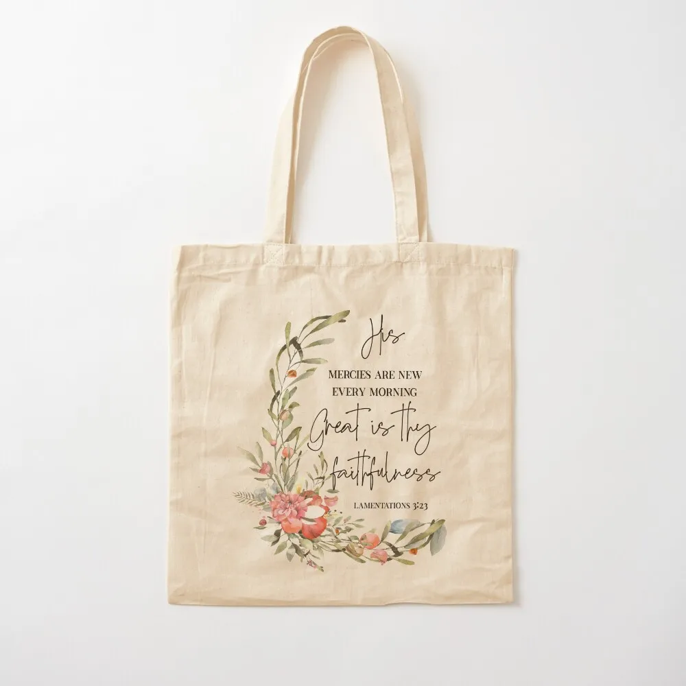 His Mercies Are New Every Morning, Lamentations 3:23, Watercolor Scripture, Bible Verse, Inspirational Quote Tote Bag