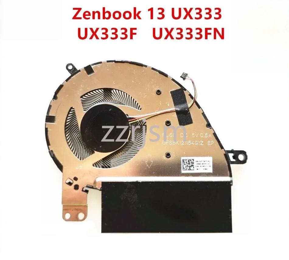 CPU Cooling Fan For Asus Zenbook 13 UX333 UX333F UX333FN UX333FA DFS5K12115491Z FL6Q 13NB0JW0P01011 100% Tested Fast Ship