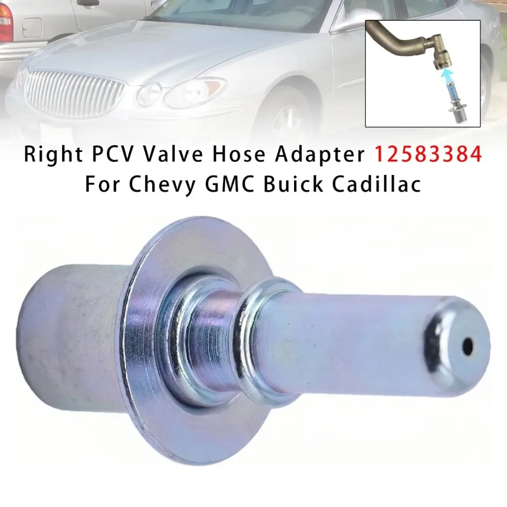 Right Side Car PCV Valve Hose Adapter 12583384 Replacement Auto Parts For Chevy GMC Buick Cadillac