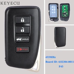 Keyecu do Lexus ES GS NX IS LX 2011 2012 2013 2014 2015 2016 2017 2018 2019 20 Inteligentny zdalny pilot samochodowy 433 MHz 61E304-0011 F43