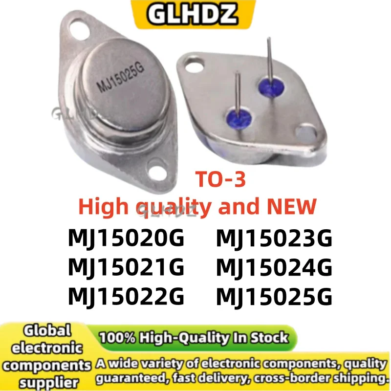 5Pcs MJ15020G MJ15021G MJ15022G MJ15023G MJ15024G MJ15025G TO-3 High quality and NEW in stock