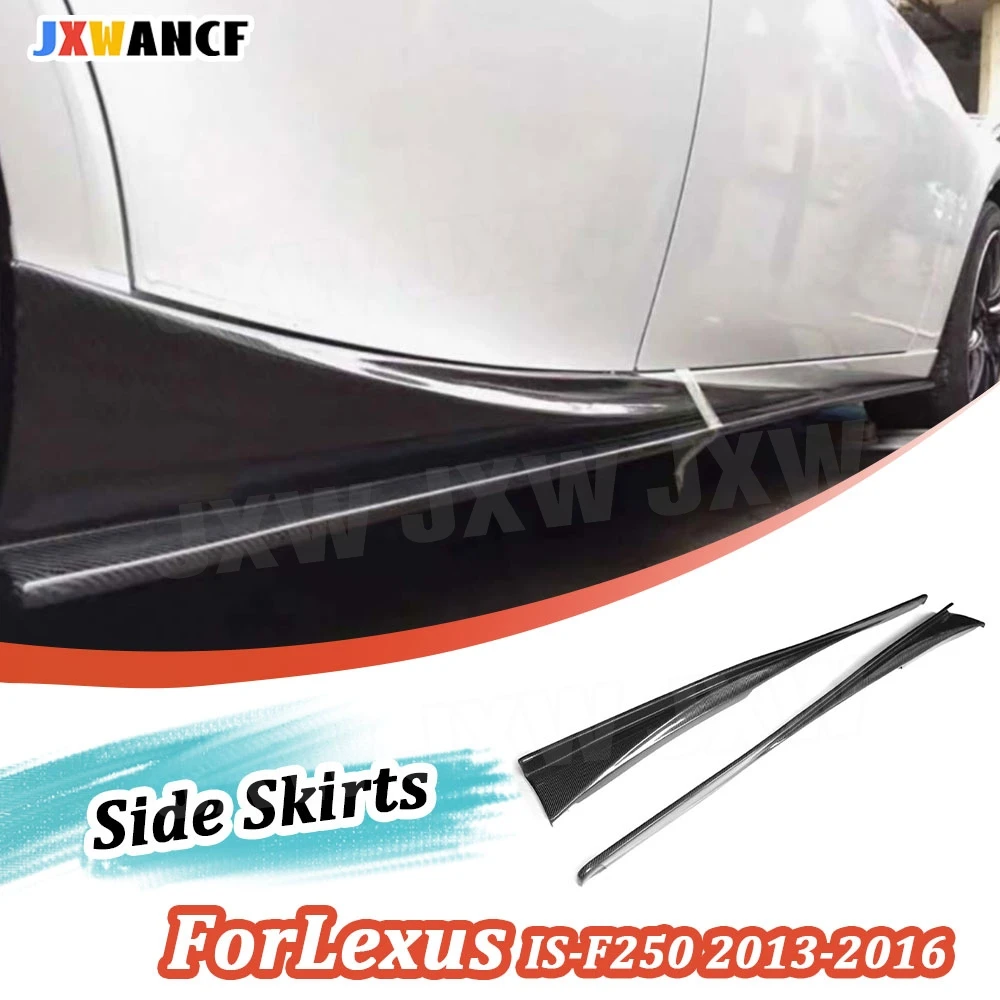 Боковые накладки из карбона JXWANCF для Lexus IS250 IS350 F Sport 2013-2020, расширители боковых панелей из FRP, аксессуары для автомобиля