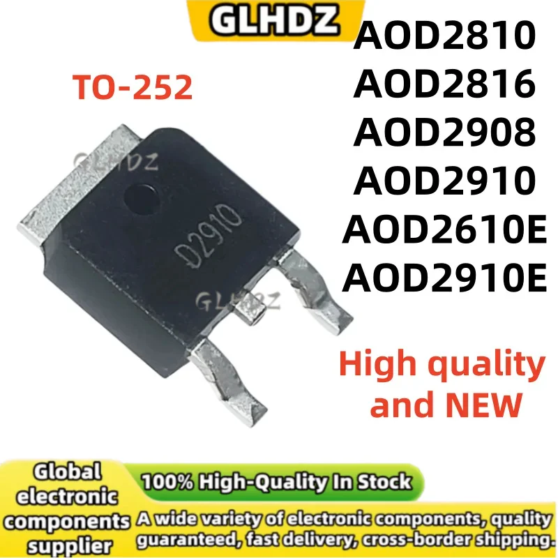 10UNITS TO-252 AOD2810 AOD2816 AOD2908 AOD2910 AOD2610E AOD2910E spot goods