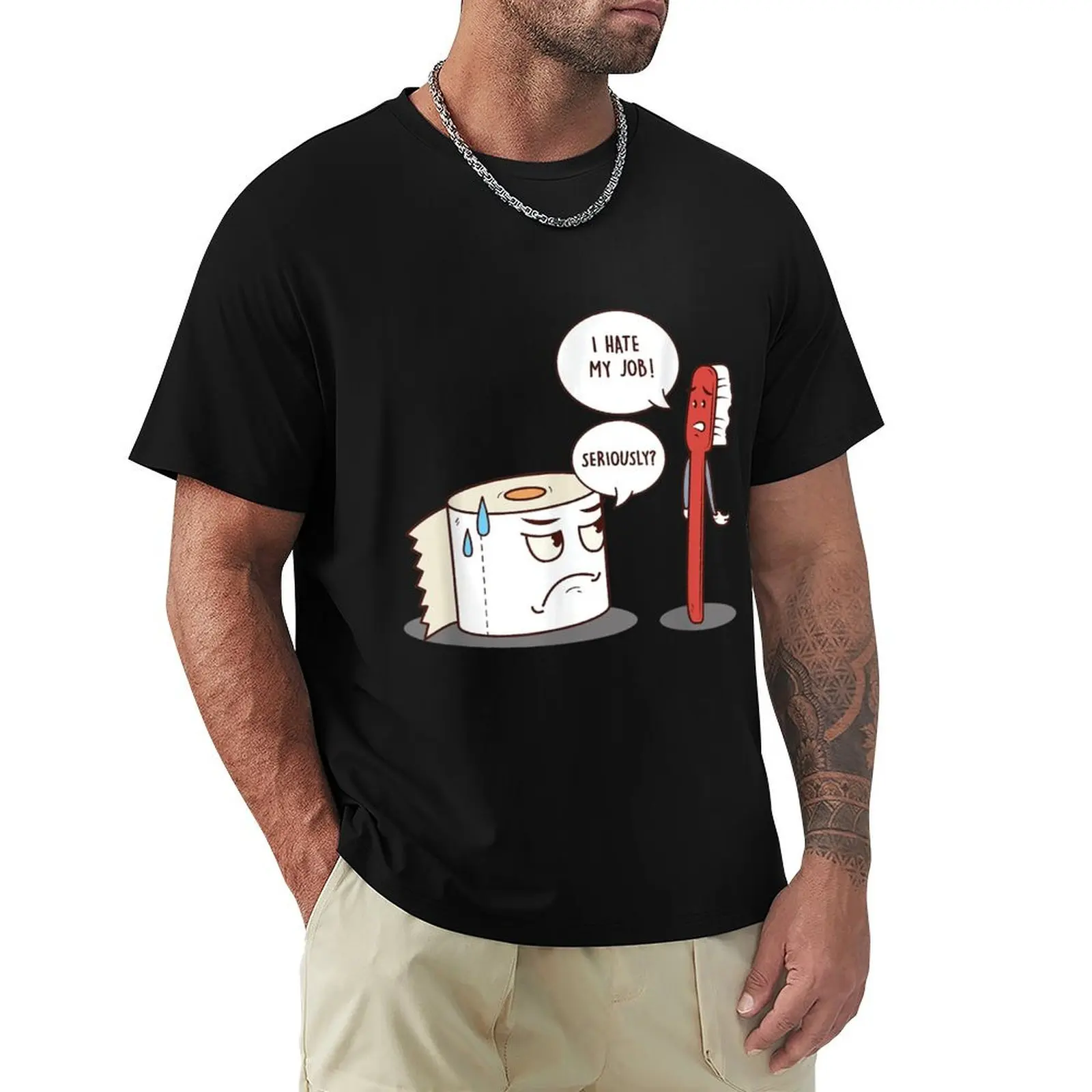 

I Hate My Job Seriously T-Shirt - Funny Toilet Paper T-Shirt summer 2025 blue archive blue lock mens designer clothes