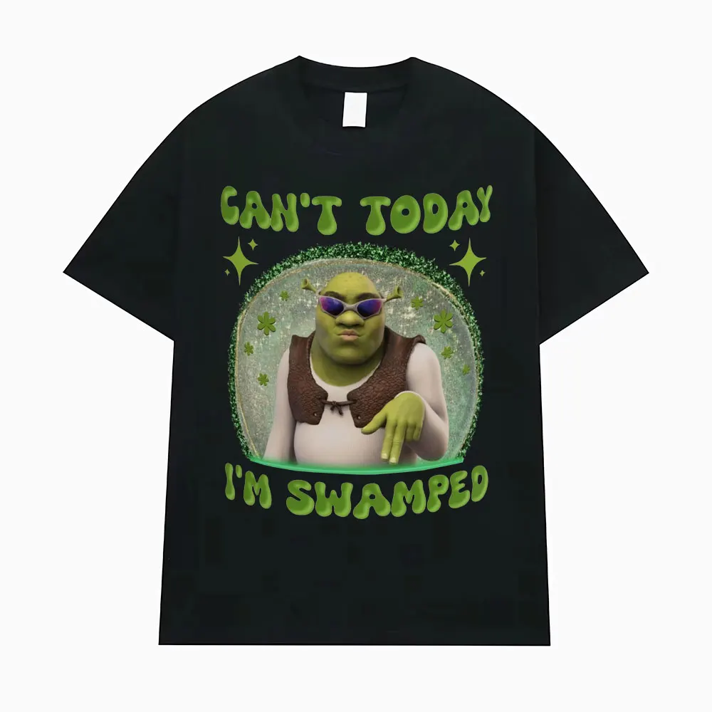Kan niet vandaag ik ben Swamped Meme T-shirt grappig cadeau Shrek grafische T-shirts mannen vrouwen casual 100% katoen oversized T-shirt streetwear