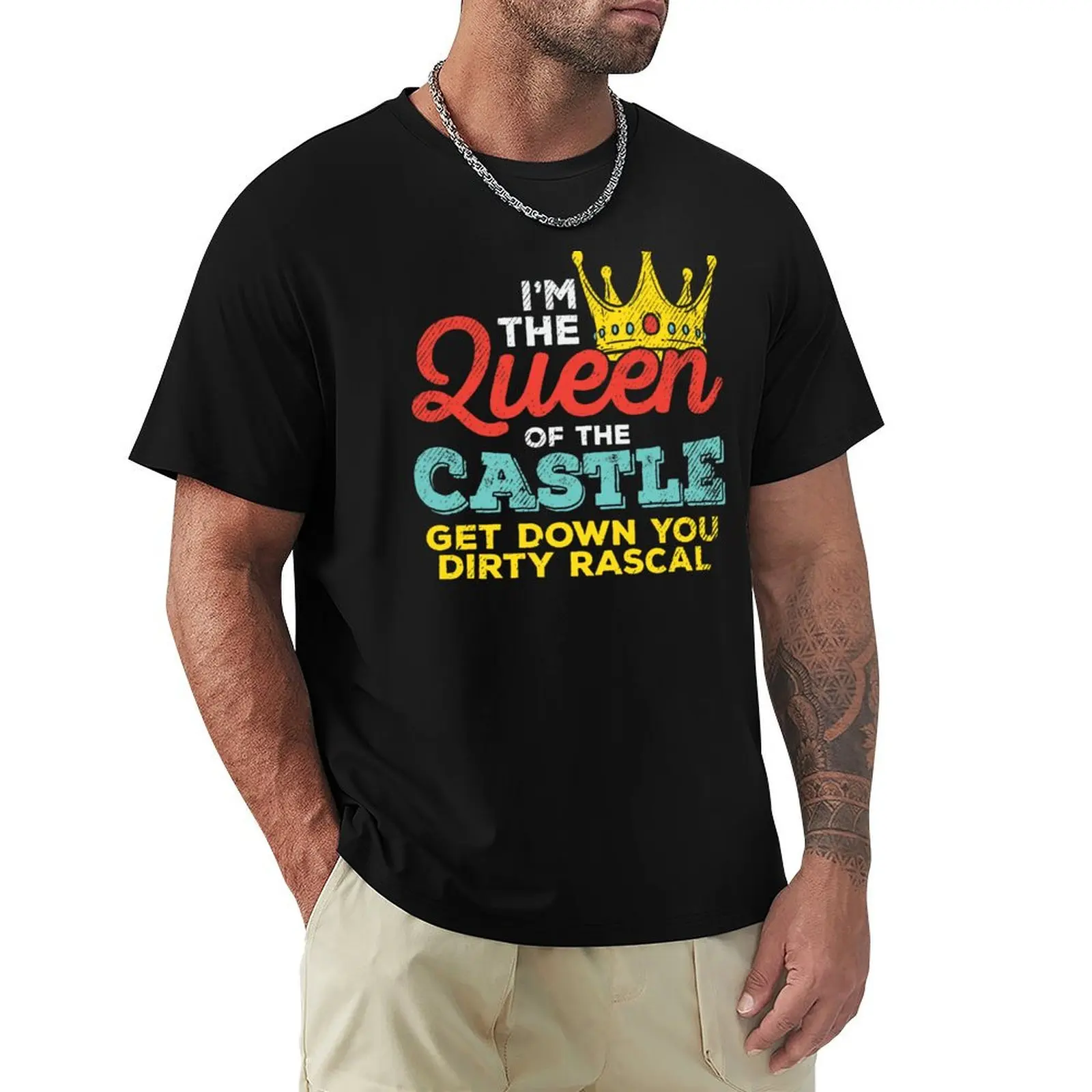 

Queen Of The Castle Musical Lover Theater Quotes Six Wives T-Shirt anime figures shirts graphic t shirts for men cotton