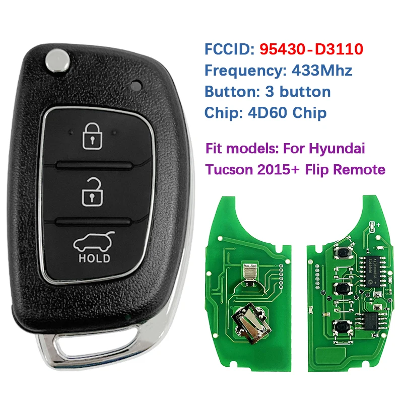 

CN020117 Aftermarket 3 Button Flip Remote Key Fob 433Mhz 4D60 Chip RKE-4F22 FCC 95430-D3110 For Hyundai Tucson 2015-2020