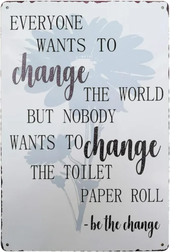 Rustic Change the Toilet Paper Roll Vintage Tin Sign Country Home Decor for Bath