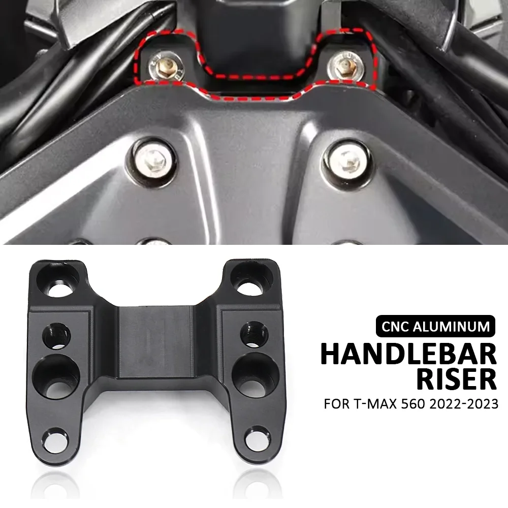 

For Yamaha TMAX 560 T-MAX560 TMAX560 T-MAX 560 2022 2023 2024 Motorcycle Handlebar Riser Black Handle Bar Raiser Clamp Backs
