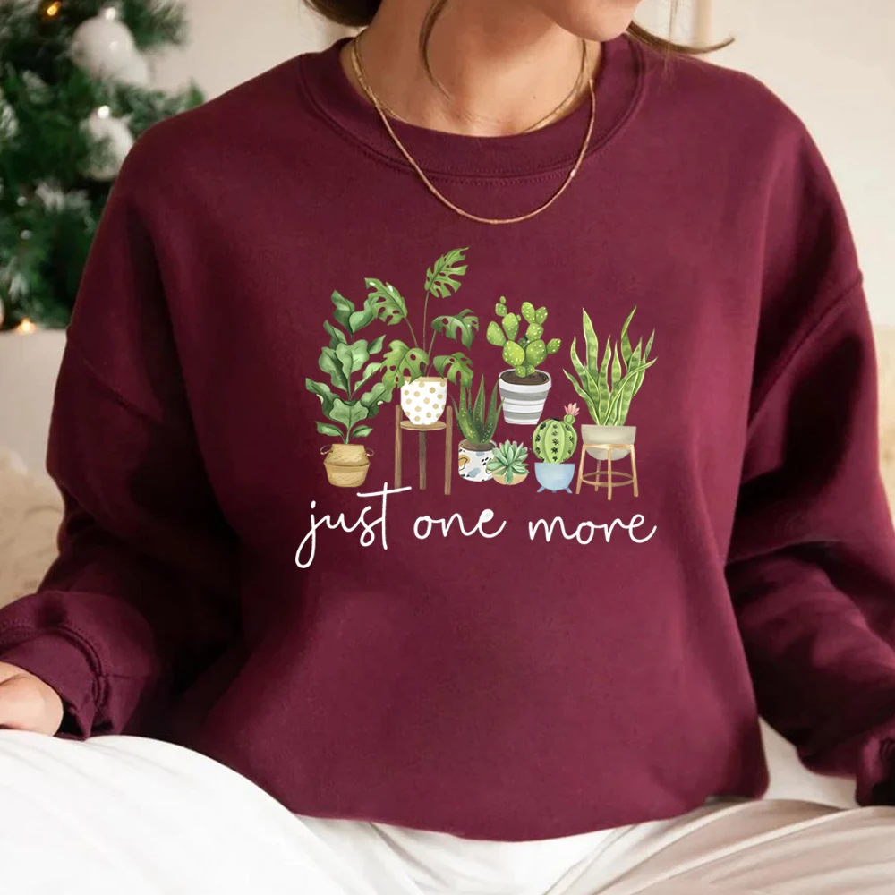 Just One More Sweatshirt Plant Lady Shirt Crazy Plant Lady Pulover البستنة سترة النبات أمي بلوزات هدية للحبيب