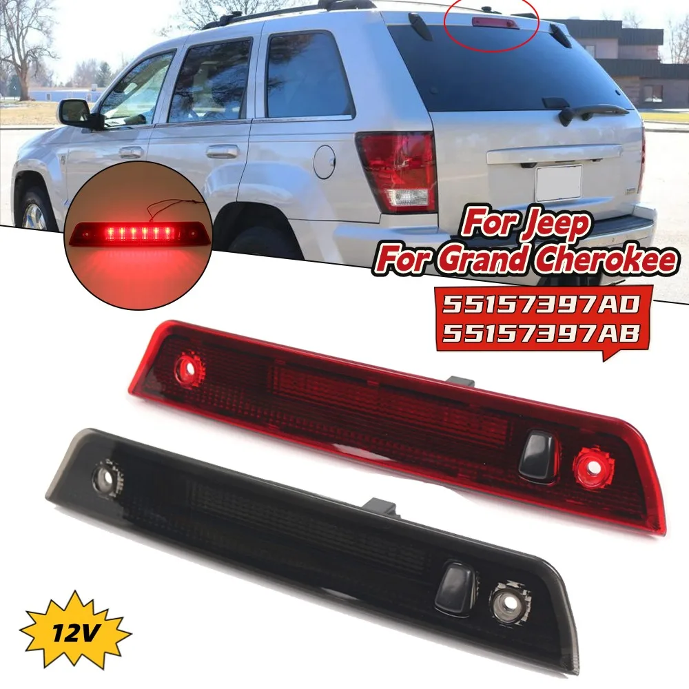 

For Jeep For Grand For Cherokee Rear High Brake Light Third Stop Lamp Stoplamp 55157397AD Automobile Brake Light Car Parts