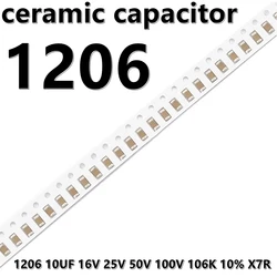 セラミックsmdコンデンサ、1206、10uf、16v、25v、50v、100v、106k、10% 、x7r、3216、10個