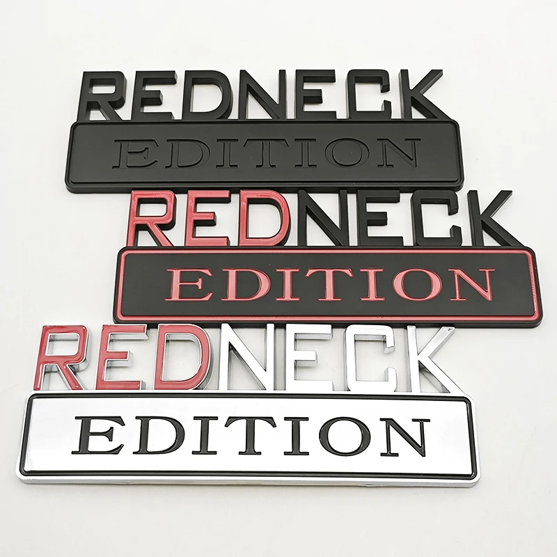

Universal Redneck Edition Emblem Badge for Ford F150 Silverado Ram Toyota Jeep Truck Trunk Side Fender Plate Car Styling Sticker