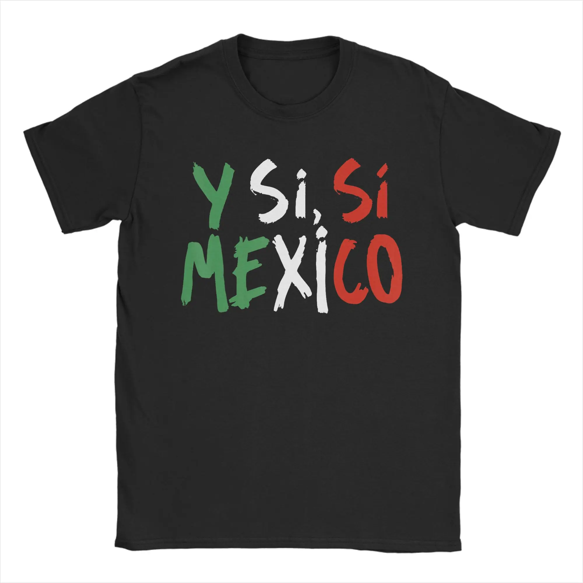 T-shirt décontracté d'été en pur coton pour adulte avec citation optimiste mexicaine « ¿Y Si Sí Spanish Y Si Sí Mexico»