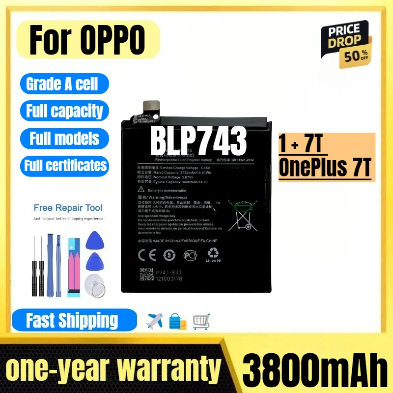 

BLP743 for OPPO 1 + 7T /OnePlus 7T Mobile Phone Battery High Quality High Capacity Replacement Bateria Grade A Cell with Tools