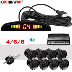 Koorinwoo LED Screen Parktronic Car Parking Sensor 4/6/8 Radars Sound Alert Indicator Probes Parking Assistance Black Silver