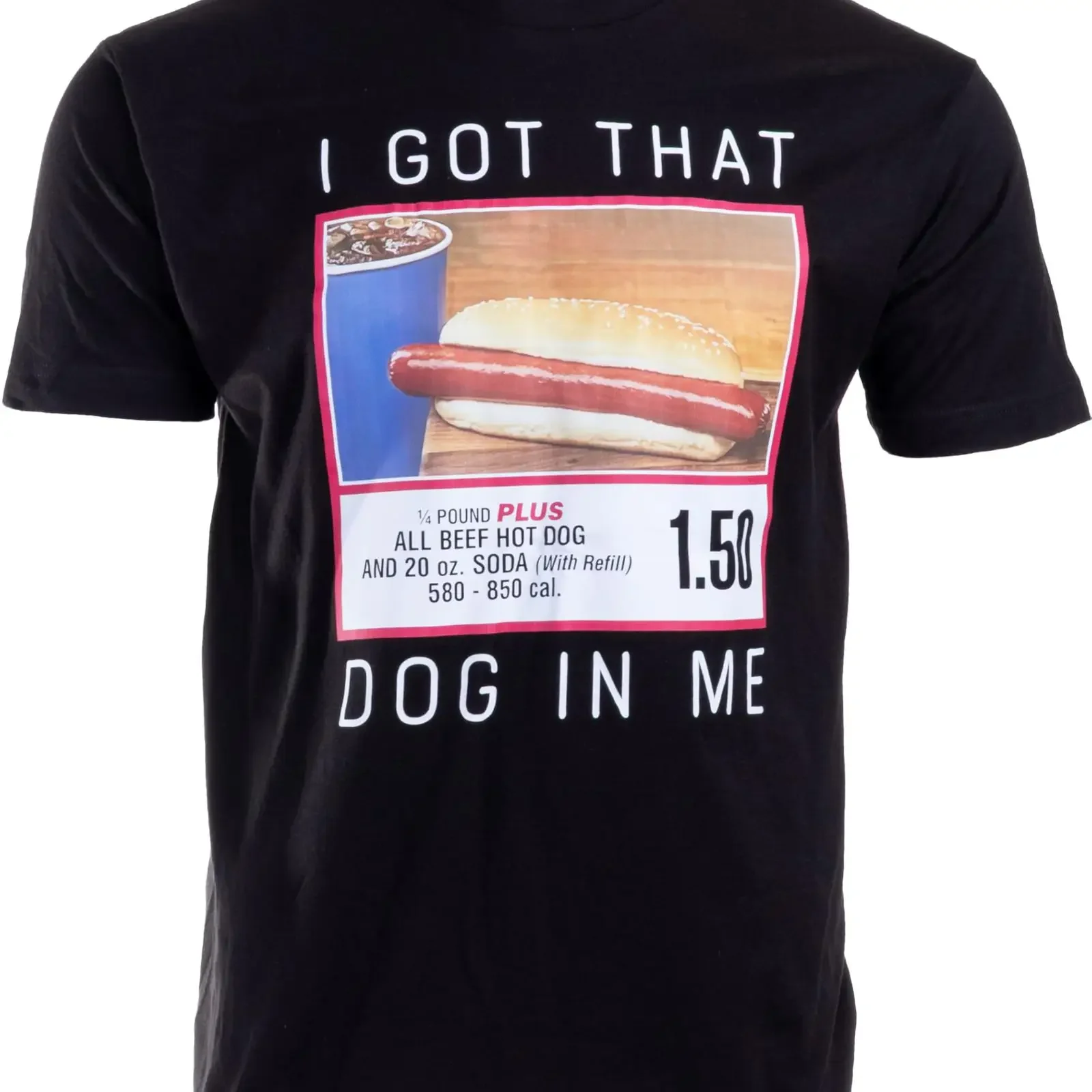 I Got That Dog in Me T Shirt Funny Embarrassing Stupid Hot White Elephant for Men vintage Washed Stretched