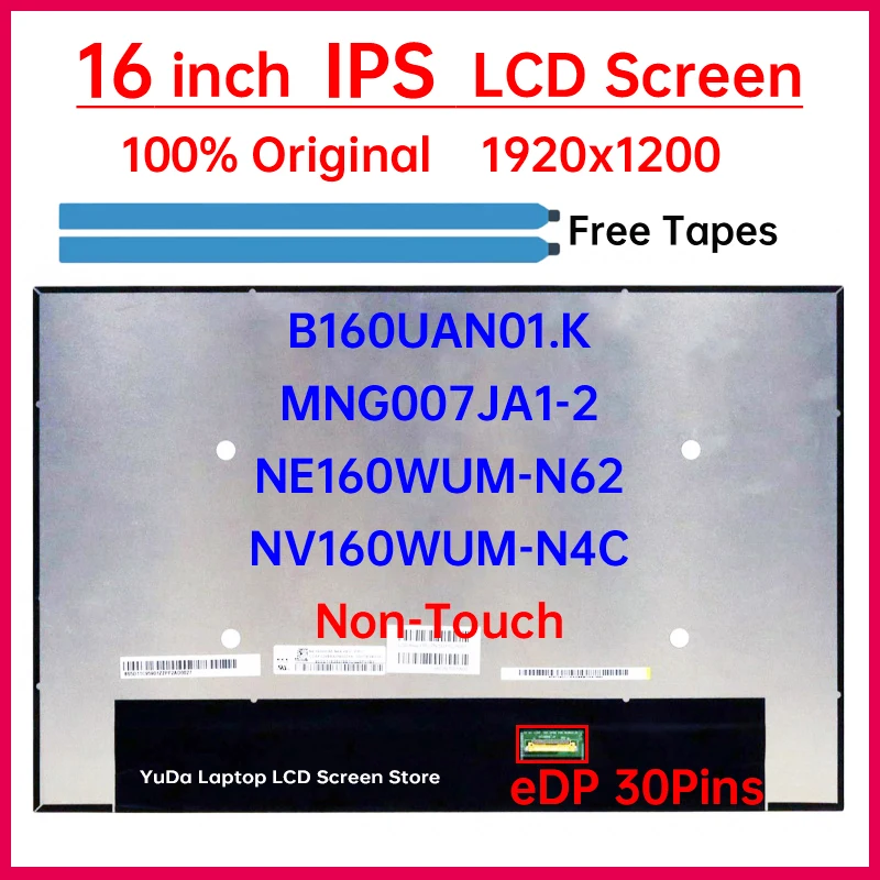

16" LCD Screen NE160WUM-N62 MNG007JA1-2 B160UAN01.K NV160WUM-N4C For Lenovo ThinkPad T16 P16s Gen 1 Gen 2 Gen 3 Display Panel