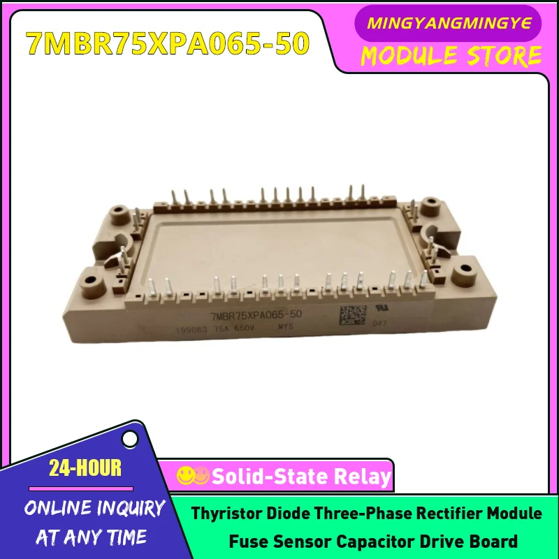 

7MBR75XPA065-50 7MBR75XPA120-50 7MBR75XPA065-55 7MBR100XPE065-50 7MBR150XPE120-50 IGBT Module NEW ORIGINAL IN STOCK