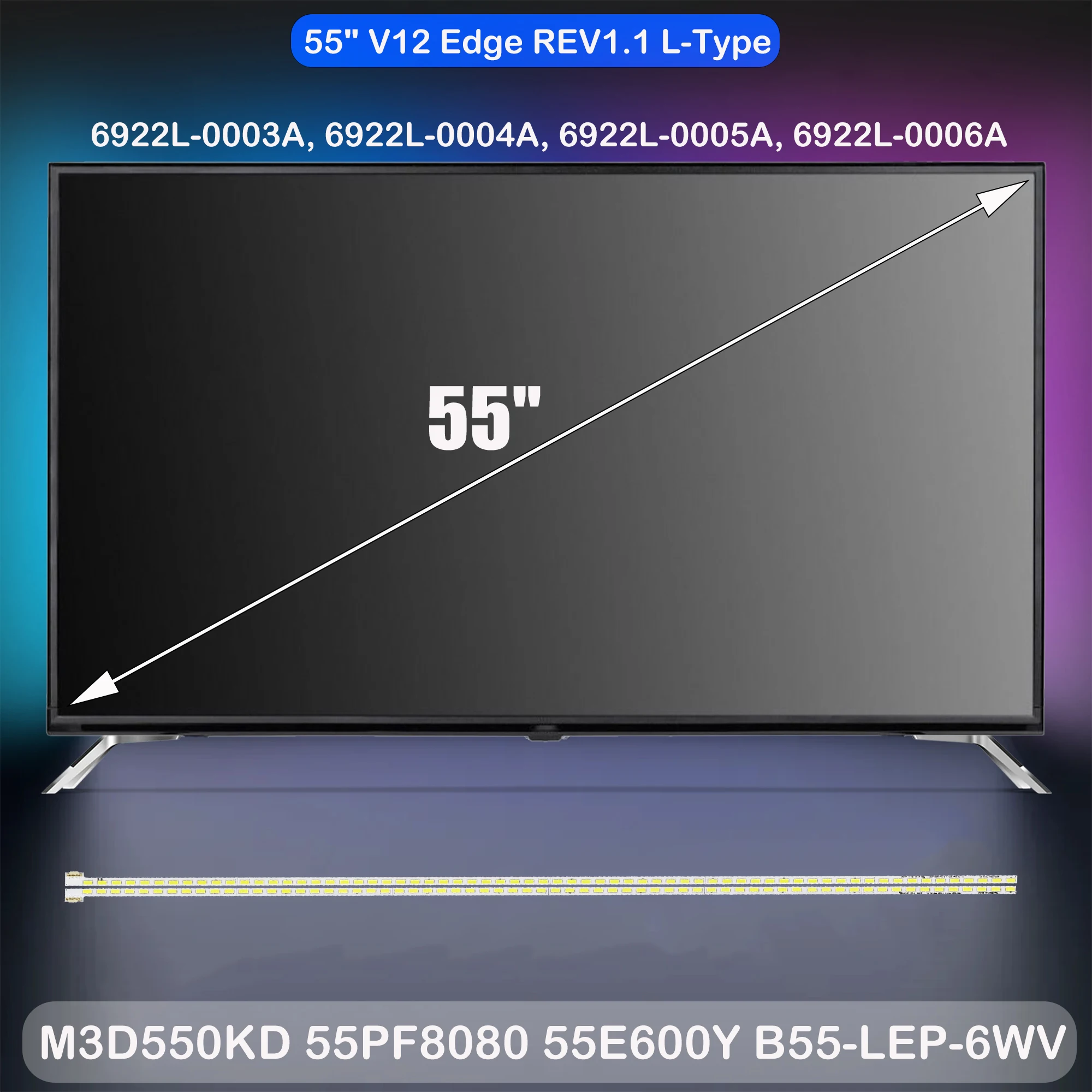 

Светодиодная лента для подсветки TC-L55ET5 TX-L55ET5B TX-L55ET5E TX-L55ET50B TX-L55ETE 55E600Y 55PF8080 M3D550KD 6922L-0003A 6922L-0004A