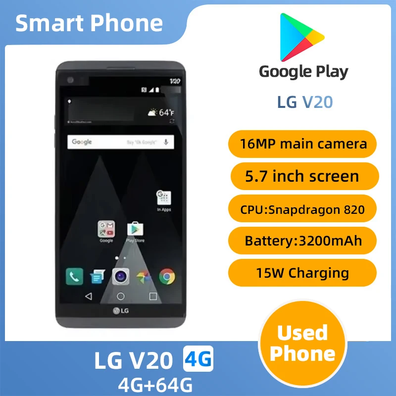 LG V20 4G SmartPhone 3200mAh 5.7in 2560x1440px CPU Qualcomm Snapdragon 820 original used phone