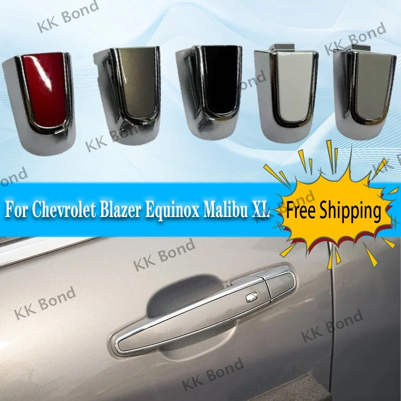 Front Left Rear Right Outer Door Handle Cover Key Lock Exterior Handle Cap With Chrome For Chevrolet Blazer Equinox Malibu XL