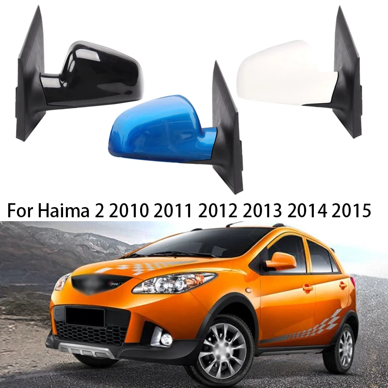 

Car Door Outside Rearview Mirror Assembly For Haima 2 2010-2015 Auto With Heating Electric Adjustment Rearview Side Mirror Assy