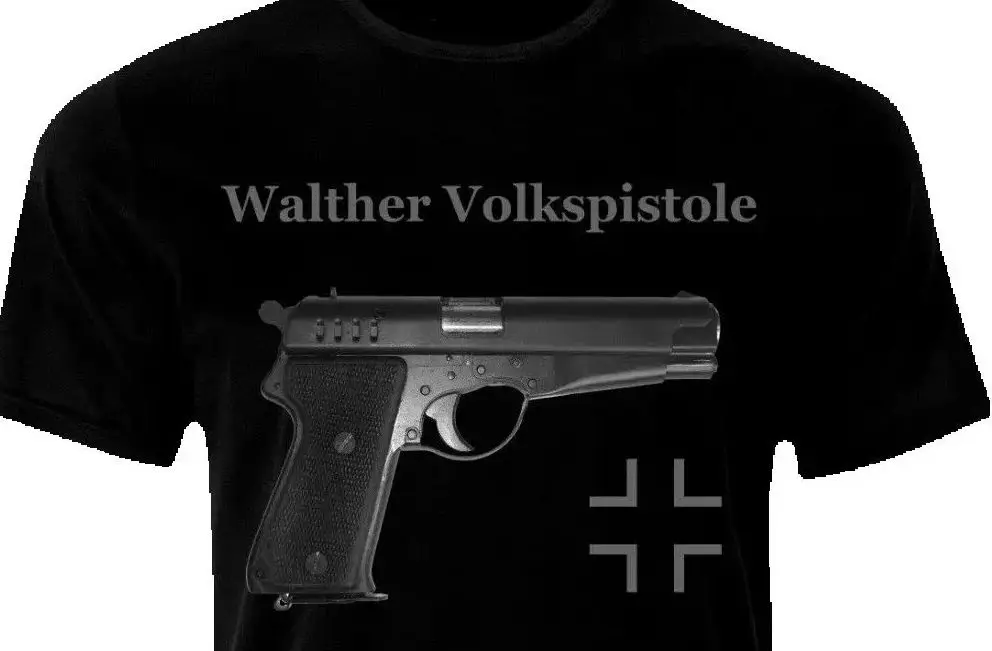 

Germany Walther Volkspistole Pistol Military Handgun T-Shirt. Summer Cotton Short Sleeve O-Neck Mens T Shirt New S-3XL